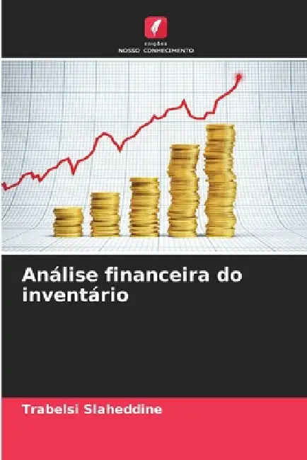 Análise financeira do inventário by Trabelsi Slaheddine