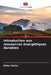 Introduction aux ressources énergétiques durables by Belay Goshu