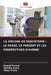 La Zircone En Dentisterie: Le Passé, Le Présent Et Les Perspectives d'Avenir by Anand Porwal, Vartika Arora, Vikas Punia