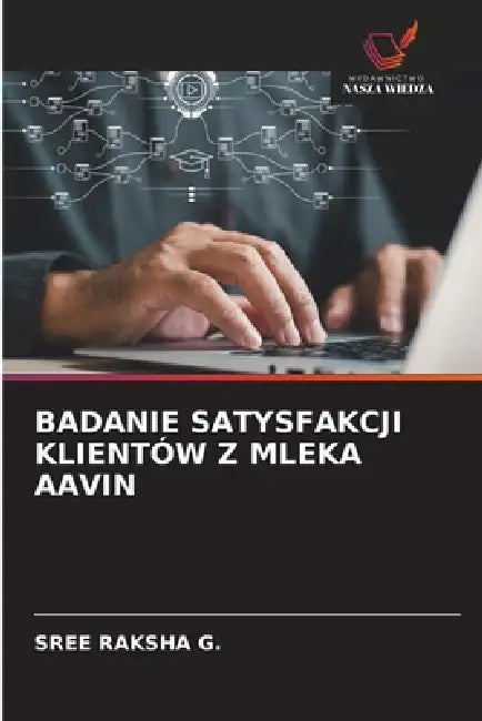 Badanie Satysfakcji Klientów Z Mleka Aavin by Sree Raksha G