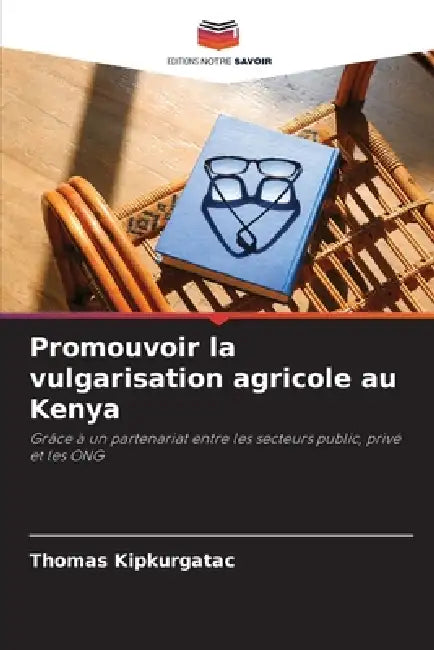 Promouvoir la vulgarisation agricole au Kenya by Thomas Kipkurgatac
