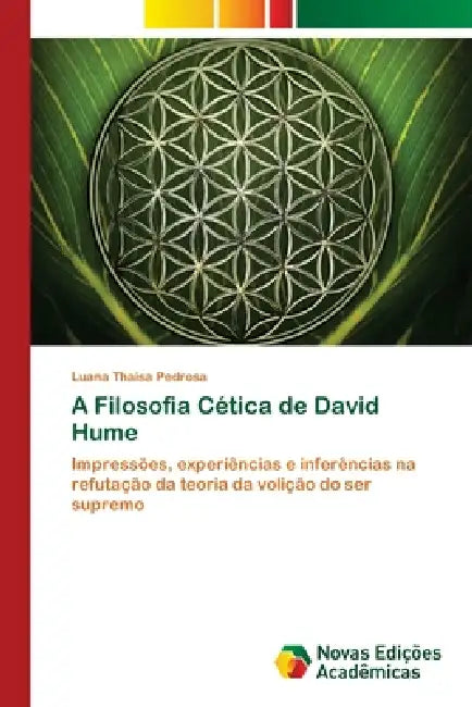 A Filosofia Cética de David Hume by Luana Thaísa Pedrosa