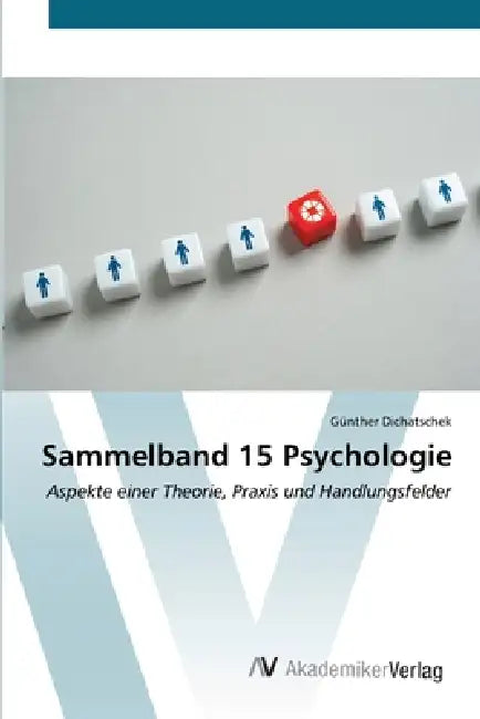 Sammelband 15 Psychologie by Günther Dichatschek