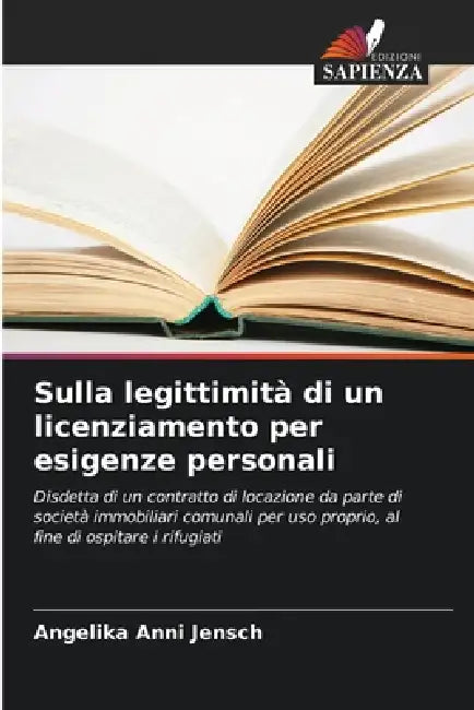 Sulla legittimità di un licenziamento per esigenze personali by Angelika Anni Jensch