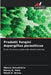 Prodotti fungini Aspergillus parasiticus by Marcia Salvatierra, Nancy R. Vera, Mario E. Arena