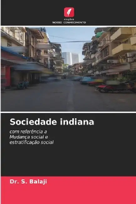 Sociedade indiana by S. Balaji