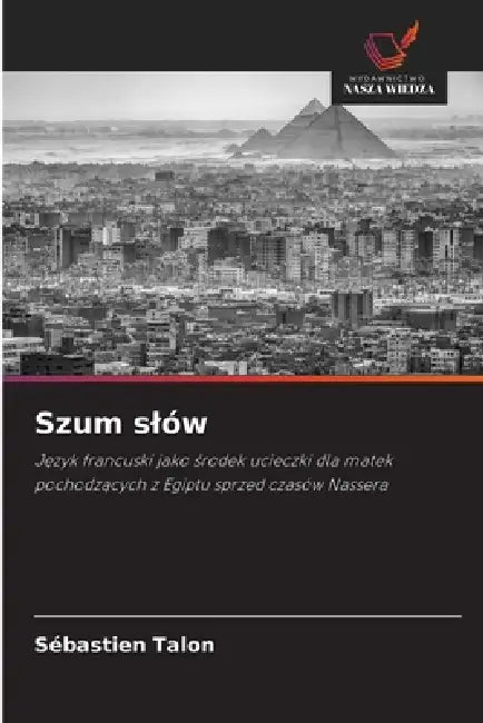 Szum slów by Sébastien Talon