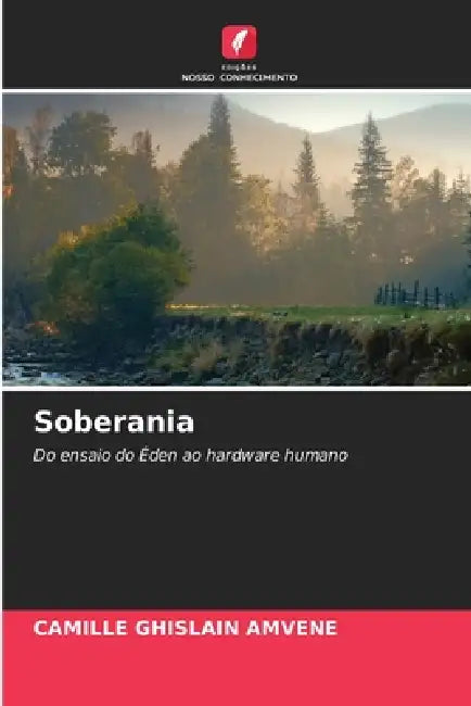 Soberania by Camille Ghislain Amvene