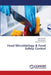 Food Microbiology & Food Safety Control by Altaf Hussain, Abid Hussain, Asad Ur Rehman
