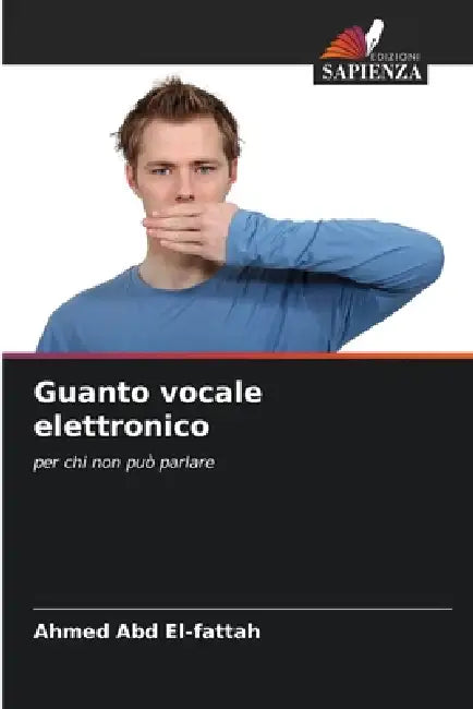 Guanto vocale elettronico by Ahmed Abd El-Fattah