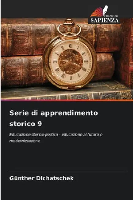 Serie di apprendimento storico 9 by Günther Dichatschek
