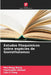 Estudos fitoquímicos sobre espécies de Goniothalamus by Mui Hung Wong, Fasihuddin Ahmad, Lim Li Fang