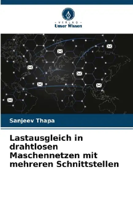 Lastausgleich in drahtlosen Maschennetzen mit mehreren Schnittstellen by Sanjeev Thapa