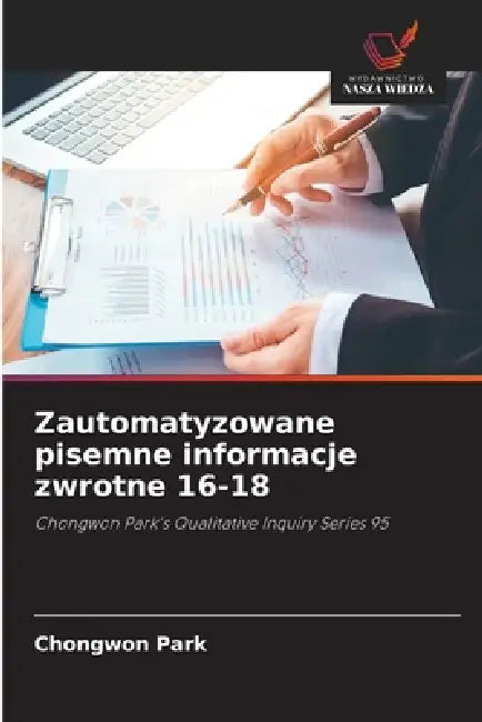 Zautomatyzowane pisemne informacje zwrotne 16-18 by Chongwon Park