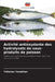 Activité antioxydante des hydrolysats de sous-produits de poisson by Yohanes Yonathan