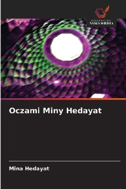 Oczami Miny Hedayat by Mina Hedayat