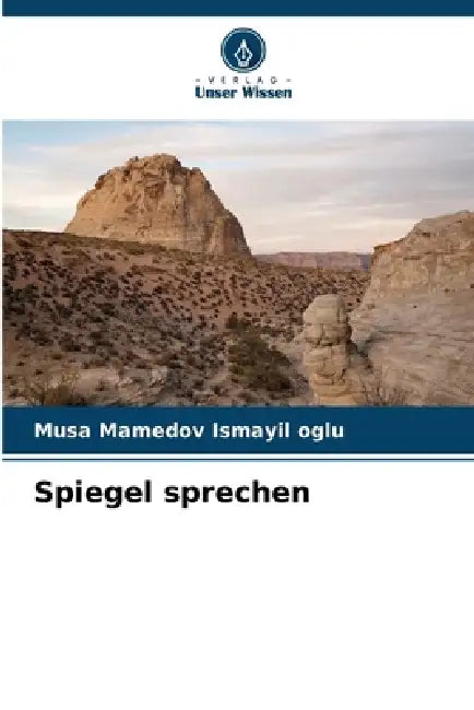 Spiegel sprechen by Musa Mamedov Ismayil Oglu