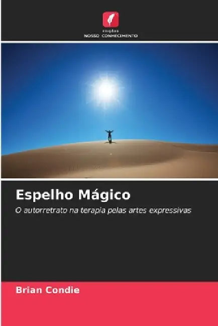 Espelho Mágico by Brian Condie