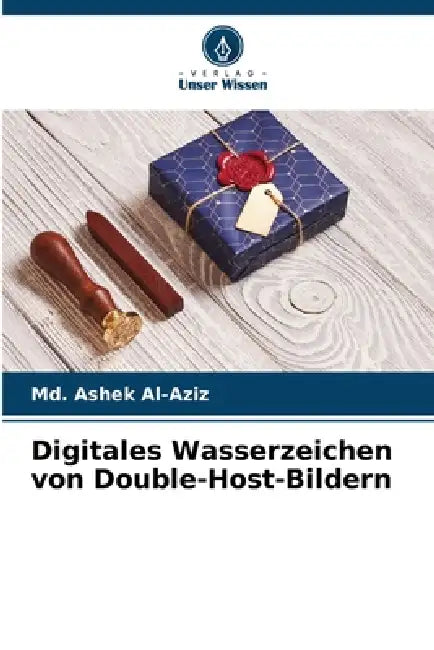 Digitales Wasserzeichen von Double-Host-Bildern by MD Ashek Al-Aziz