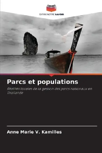 Parcs et populations by Anne Marie V. Kamilles