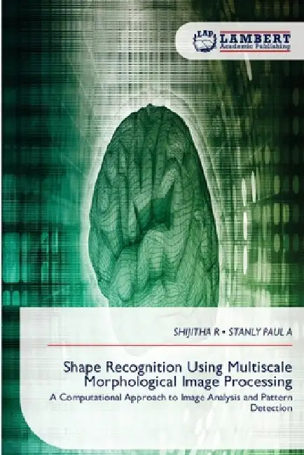 Shape Recognition Using Multiscale Morphological Image Processing by Shijitha R, Stanly Paul a.
