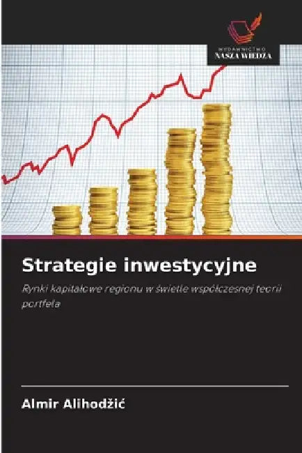 Strategie inwestycyjne by Almir Alihodzic