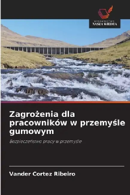 Zagrożenia dla pracowników w przemyśle gumowym by Vander Cortez Ribeiro