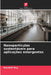 Nanopartículas sustentáveis para aplicações emergentes by Kaushik Roy