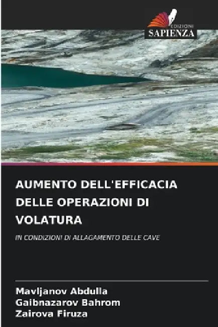 Aumento Dell'efficacia Delle Operazioni Di Volatura by Mavljanov Abdulla, Gaibnazarov Bahrom, Zairova Firuza