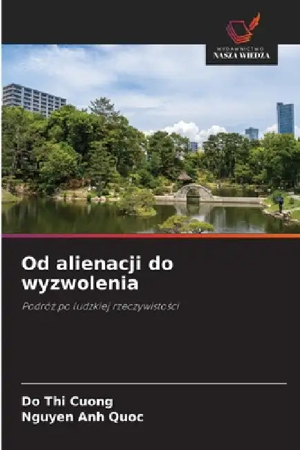 Od alienacji do wyzwolenia by Do Thi Cuong, Nguyen Anh Quoc
