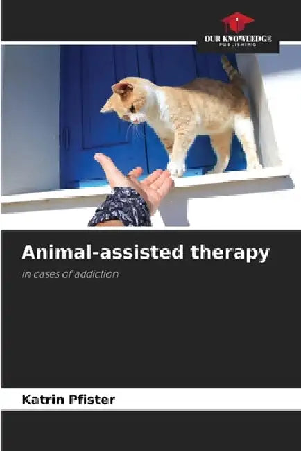Animal-assisted therapy by Katrin Pfister