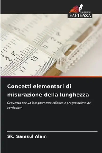 Concetti elementari di misurazione della lunghezza by Sk Samsul Alam