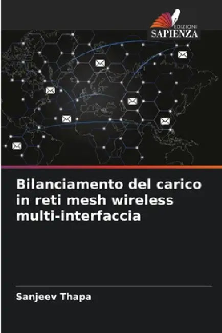 Bilanciamento del carico in reti mesh wireless multi-interfaccia by Sanjeev Thapa