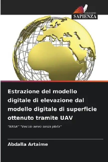 Estrazione del modello digitale di elevazione dal modello digitale di superficie ottenuto tramite UAV by Abdalla Artaime
