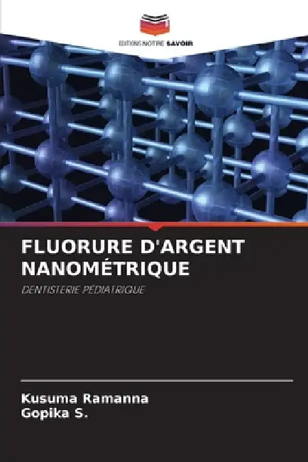 Fluorure d'Argent Nanométrique by Kusuma Ramanna, Gopika S