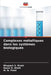 Complexes métalliques dans les systèmes biologiques by Bhupesh S. Bhatt, Keyur D. Bhatt, M. N. Patel