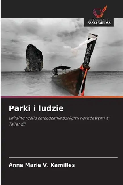 Parki i ludzie by Anne Marie V. Kamilles
