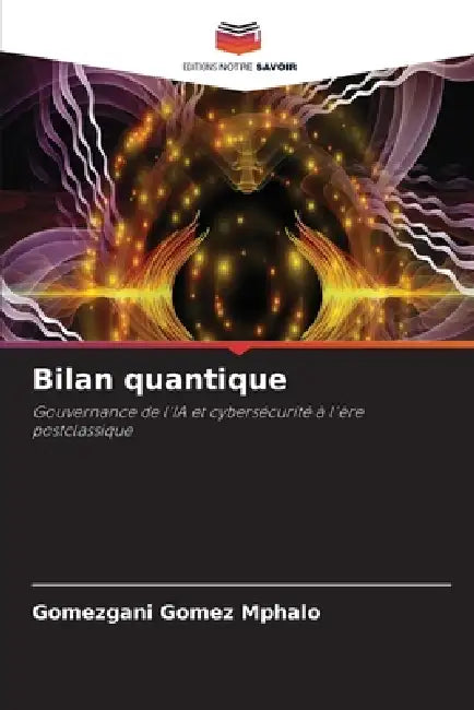 Bilan quantique by Gomezgani Gomez Mphalo