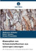 Biosorption von Schwermetalltoxinen aus wässrigen Lösungen by Muliyana Arifudin, Peter Vinden, Simon Przewloka