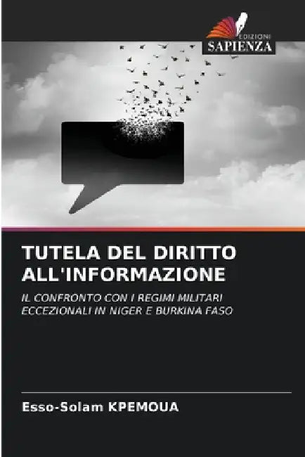 Tutela del Diritto All'informazione by Esso-Solam Kpemoua