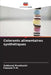 Colorants alimentaires synthétiques by Subburaj Mookkaiah, Faseela P. M.