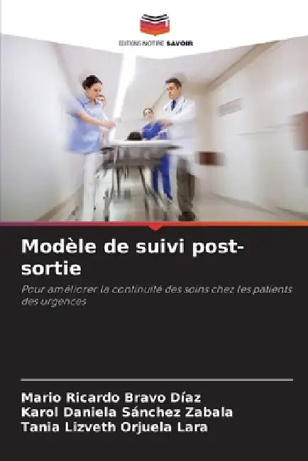 Modèle de suivi post-sortie by Mario Ricardo Bravo Díaz, Karol Daniela Sánchez Zabala, Tania Lizveth Orjuela Lara