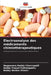 Électroanalyse des médicaments chimiothérapeutiques by Nageswara Reddy Chennupalli, Reddy Prasad Puthalapattu, Bobby Naidoo Eliazer