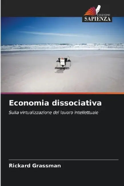 Economia dissociativa by Rickard Grassman