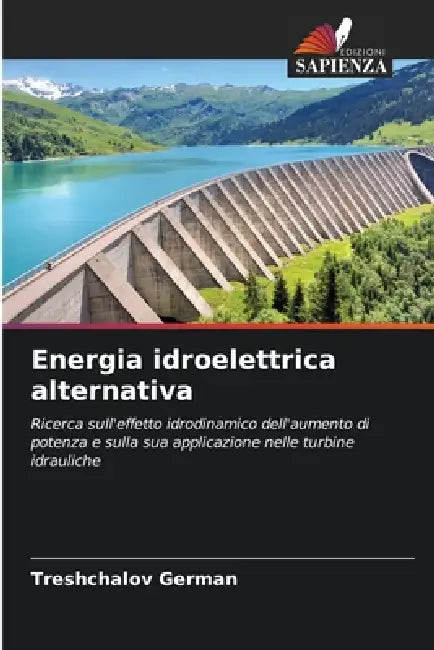 Energia idroelettrica alternativa by Treshchalov German