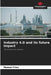 Industry 4.0 and its future impact by Manuel Fries