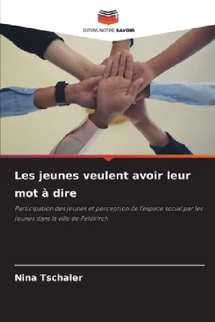 Les jeunes veulent avoir leur mot à dire by Nina Tschaler