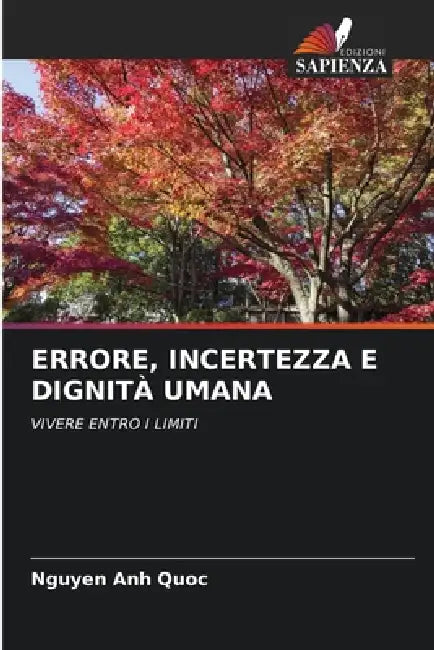 Errore, Incertezza E Dignità Umana by Nguyen Anh Quoc