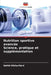 Nutrition sportive avancée Science, pratique et supplémentation by Nahid Afsharifard
