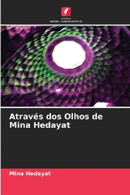 Através dos Olhos de Mina Hedayat by Mina Hedayat